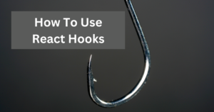 how to use react hooks