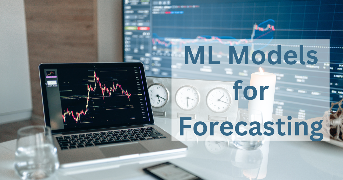 ML Models For Forecasting - 3 Techniques With Pros And Cons
